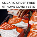 CLICK TO ORDER FREE AT-HOME COVID TESTS