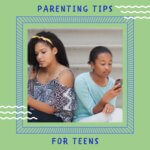 Parenting Tips-teens